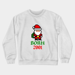 8bit santa born 2001 Crewneck Sweatshirt